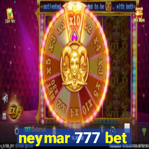 neymar 777 bet